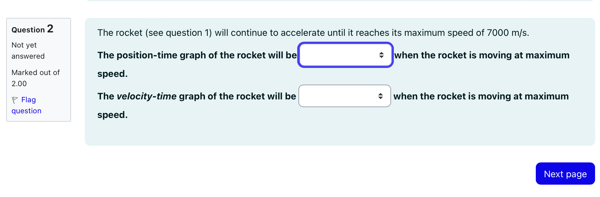 will beEwhen the rocket is moving at maximum speed. The velocity-time graph