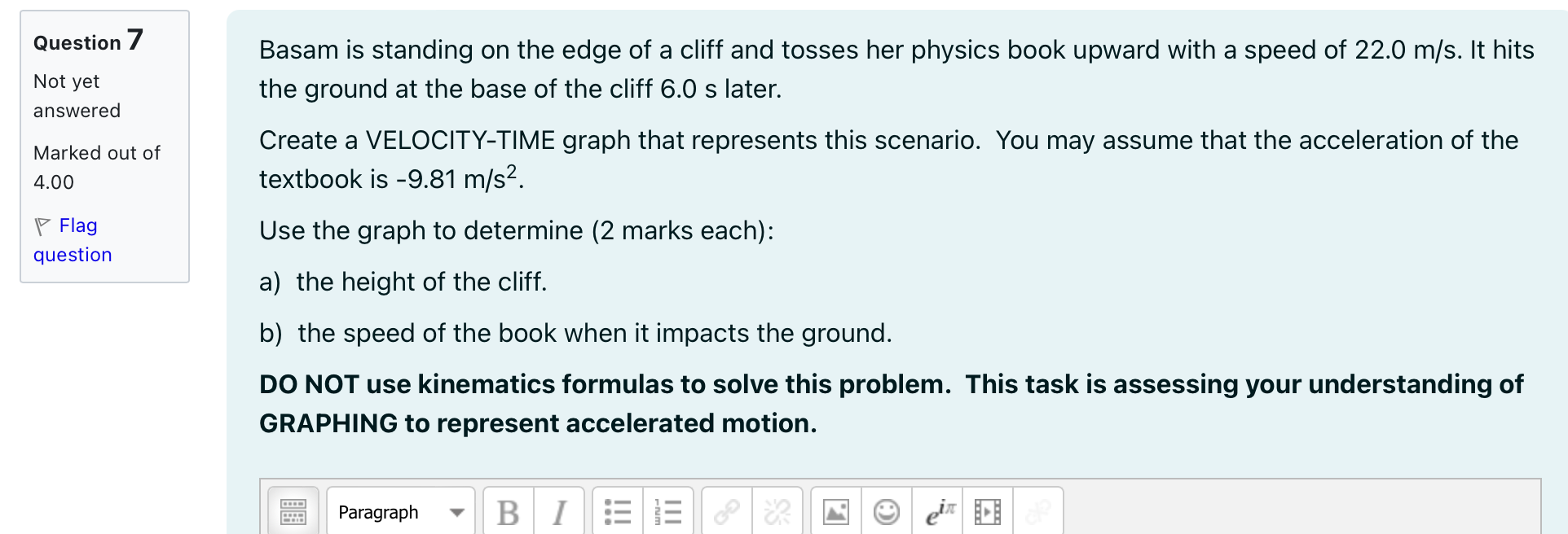 horizontal line 2.00 a vertical line Flag The velocity-time graph of the