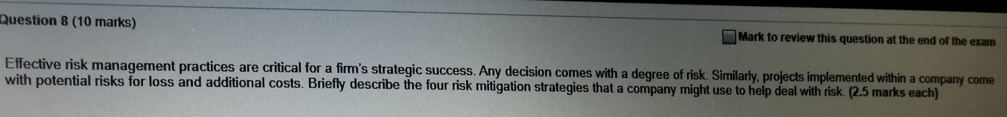 Question 8 (10 marks) Mark to review this question at the