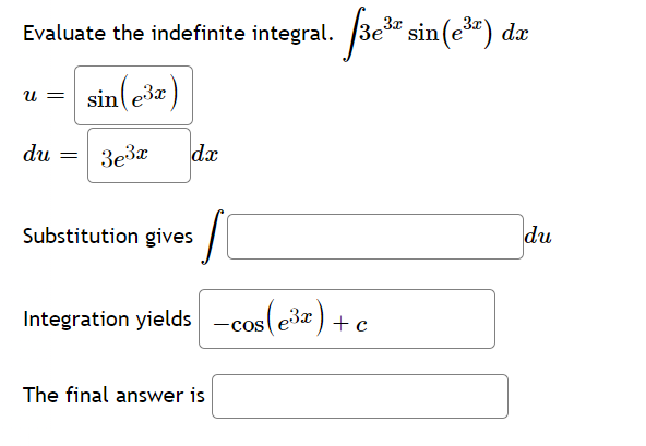 du Integration yields The final answer isIntegrate /25 (3x6 + 4) da
