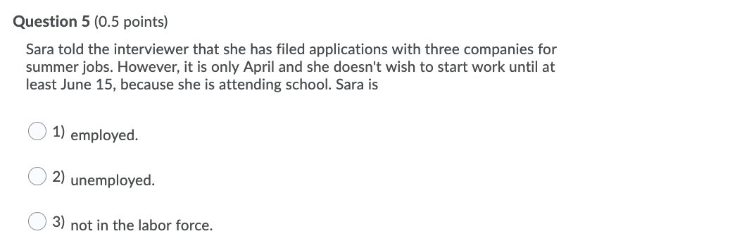 Need help on number 5 Question 5 (0.5 points) Sara told the