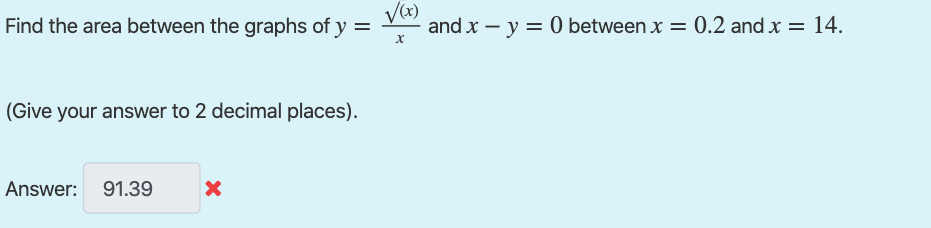 Not quite sure why my answer is wrong, please provide working. Thanks!