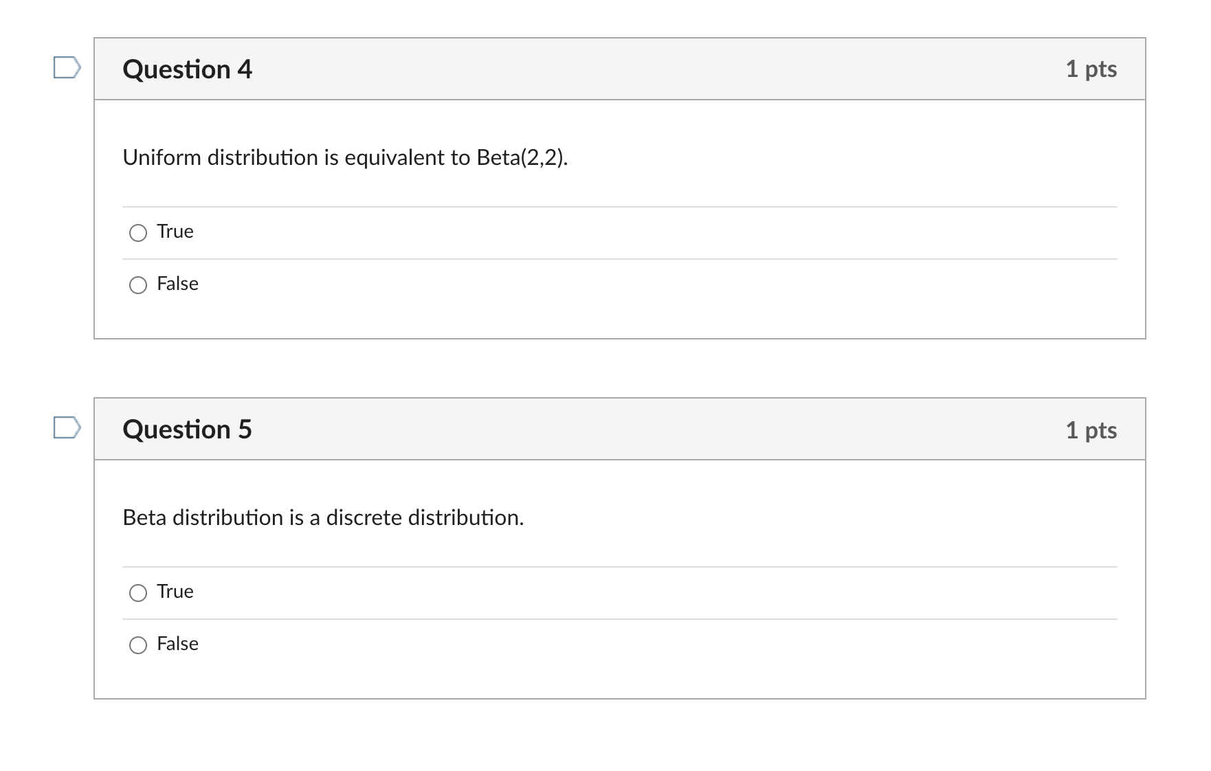 Please provide a brief justification for each answer D Question 4 1