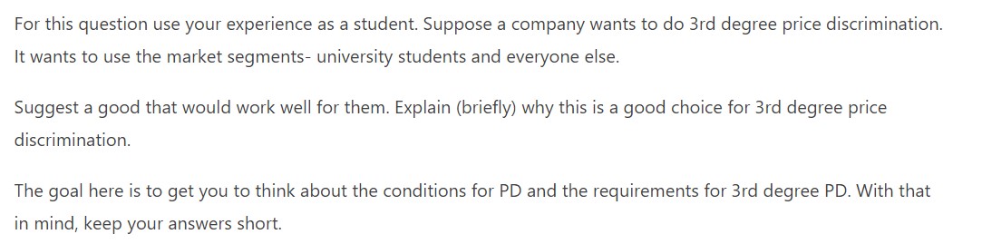  For this question use your experience as a student. Suppose a