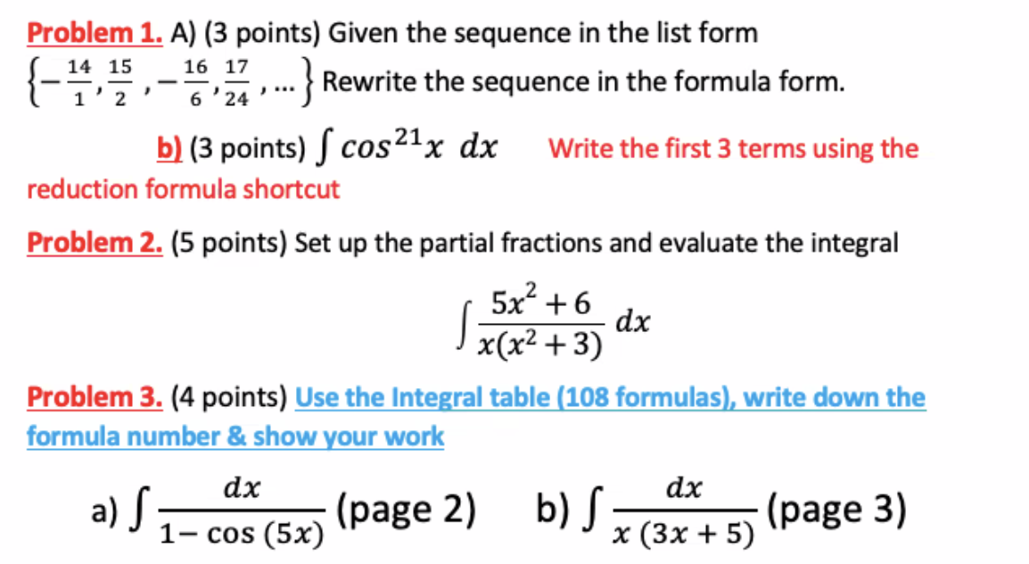  Problem 1. A} (3 points) Given the sequence in the list