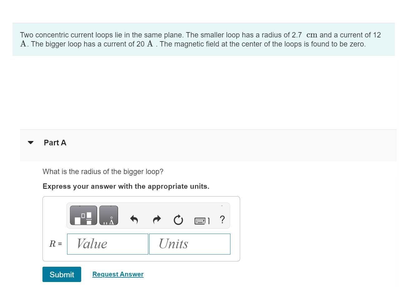 loop has a radius of 2.7 cm and a current of 12