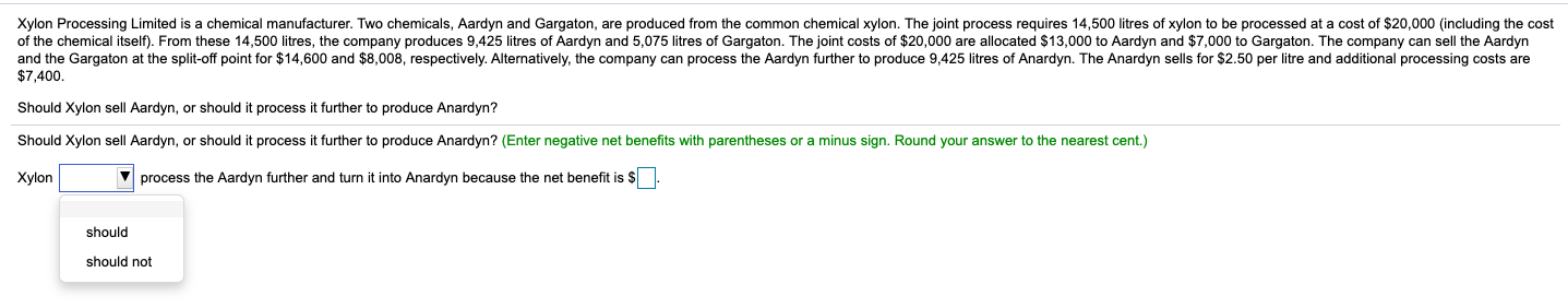 no idea with this question Xylon Processing Limited is a chemical manufacturer.