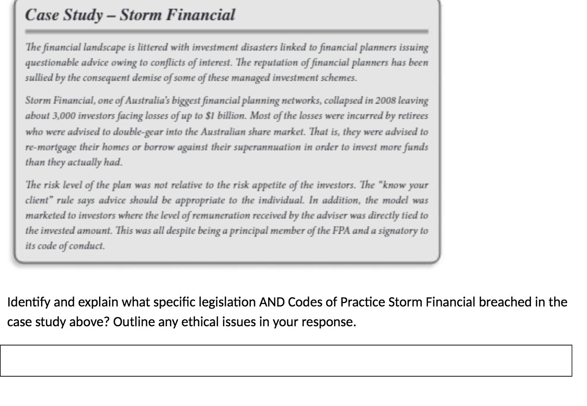 Case Study - Storm Financial The financial landscape is littered with