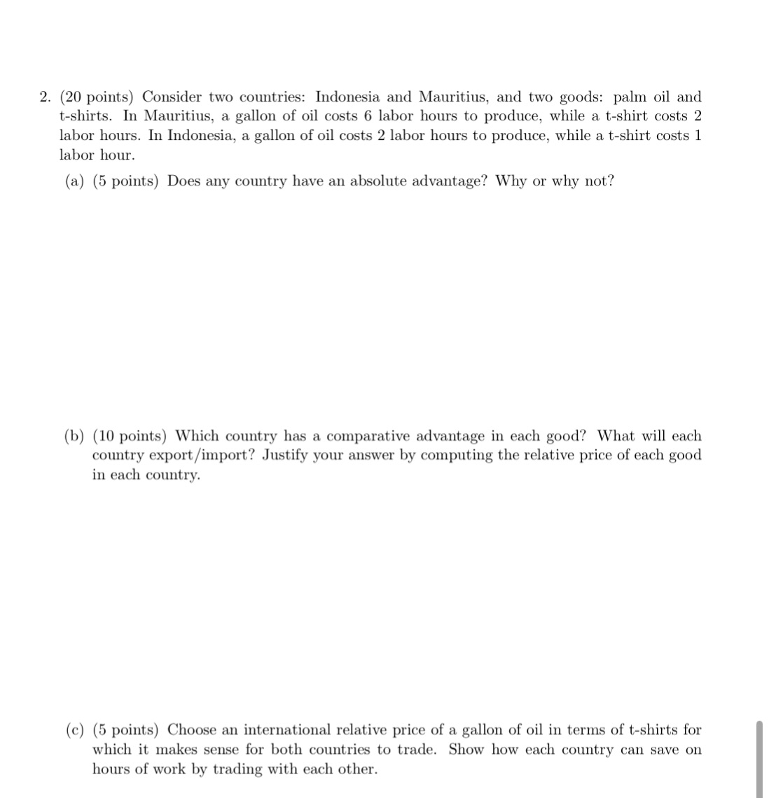  2. (20 points} Consider two countries: Indonesia and Mauritius, and two