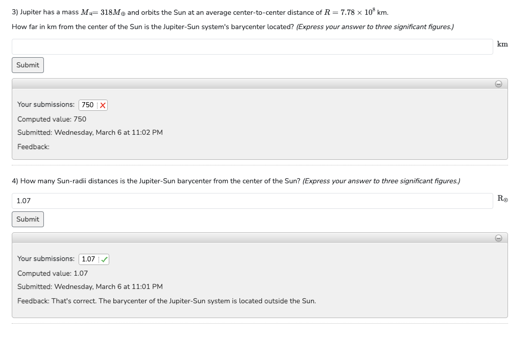 we usually consider systems where a small object orbits around a much