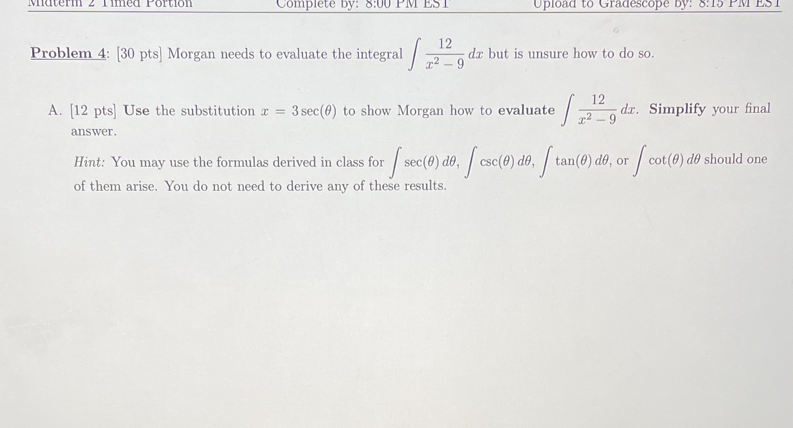 Midterm Z Timed Portion Complete by: 8:00 PM EST Upload to