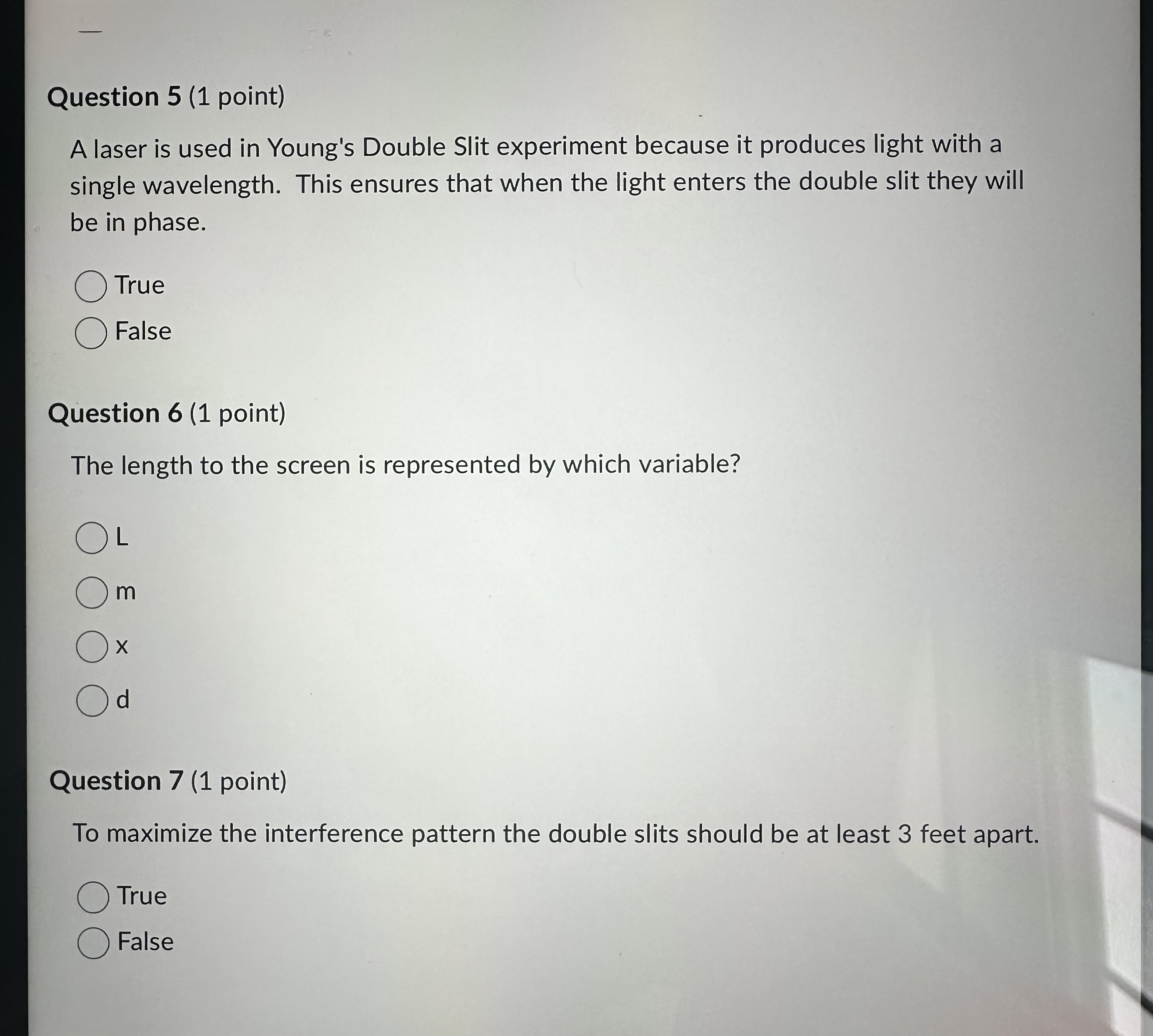 shifted by a full wavelength Question 2 (1 point) Why did Young's