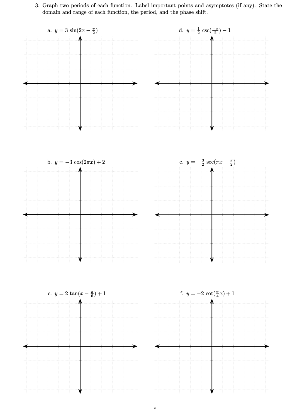 period, and the phase shift. a. y = 3 sin(2x - [)