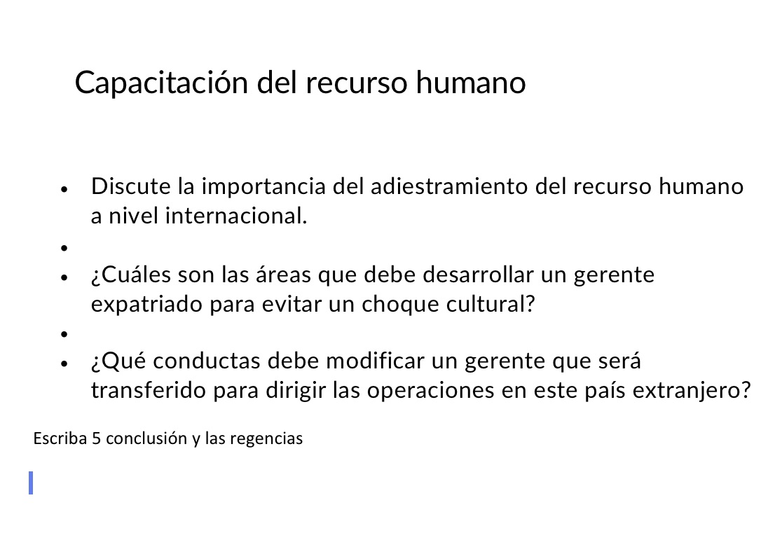 Capacitacin del recurso humano Discute la importancia del adiestramiento del recurso humano