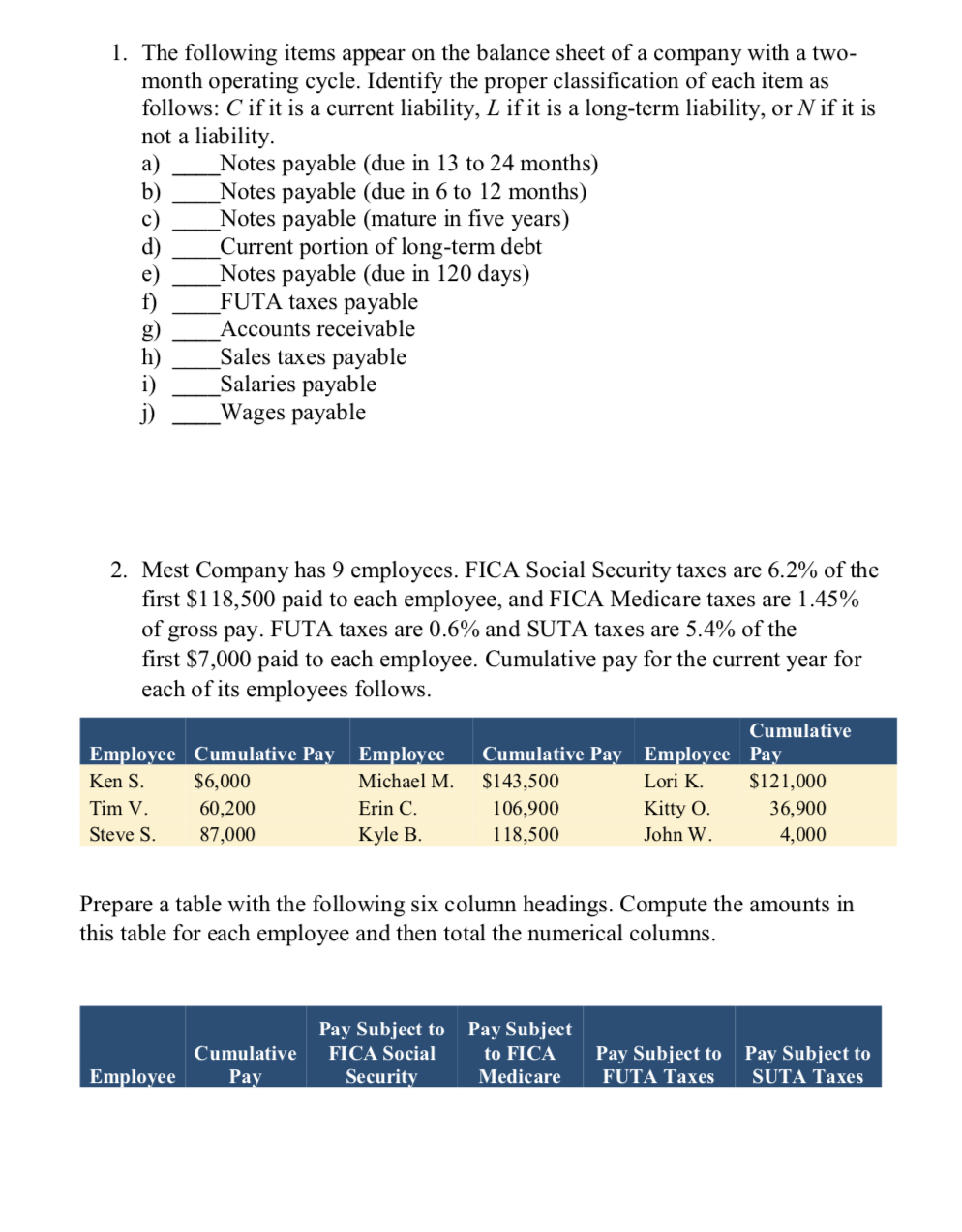 Help with chapter 9 problems 1. The following items appear on the