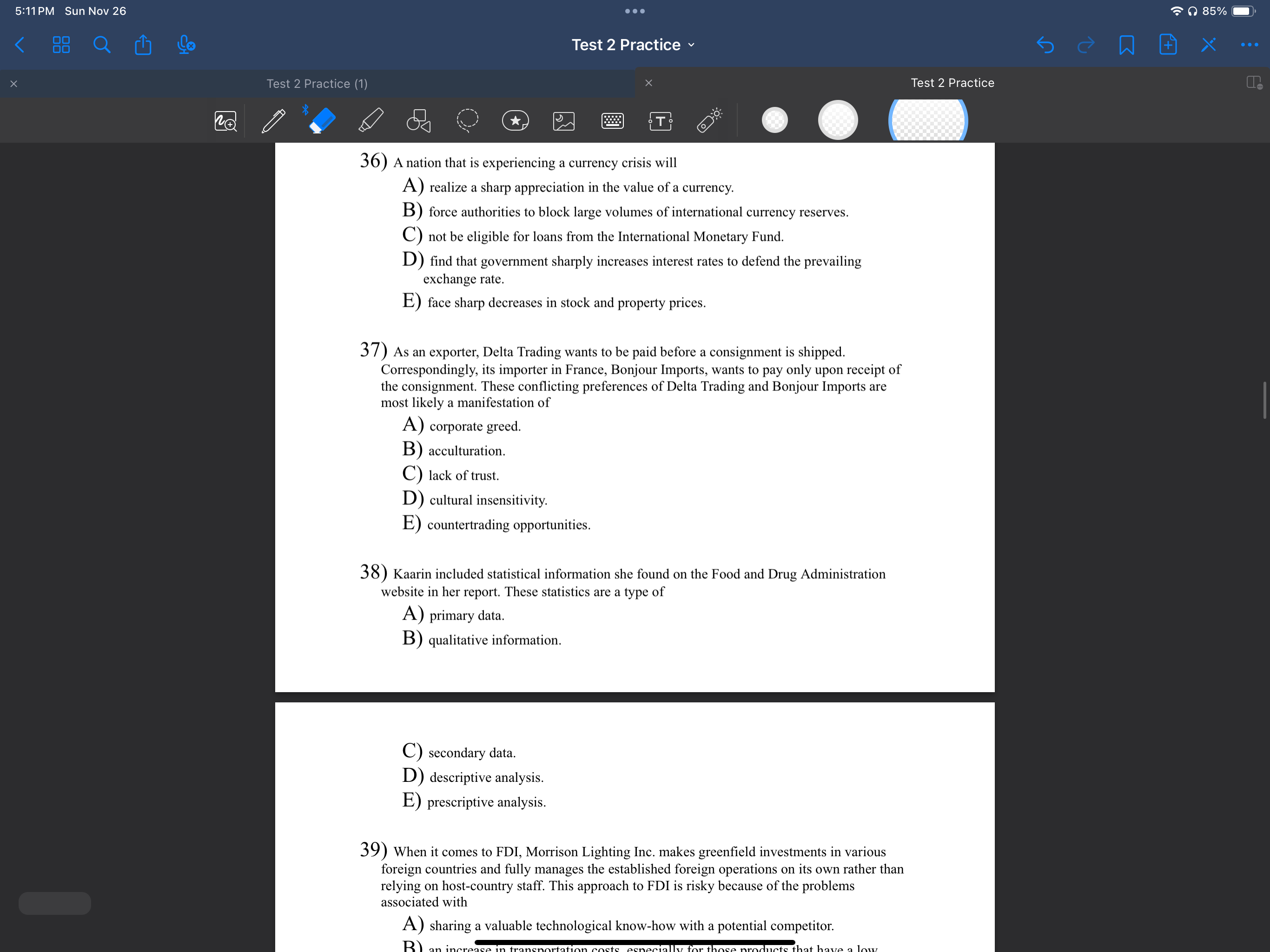 2 Practice @ 00 Test 2 Practice 33) Currency speculation takes place