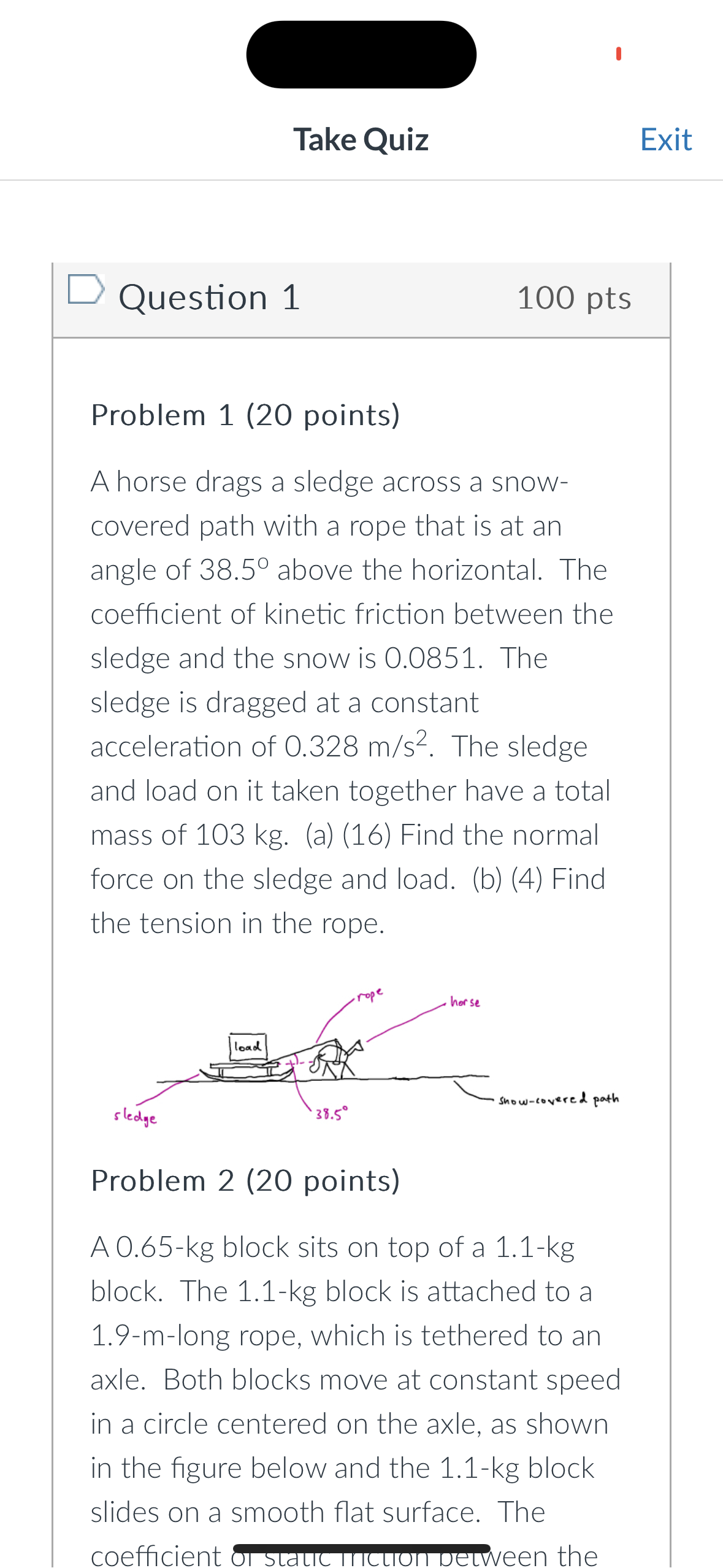  Take Quiz Exit E\" Question 1 100 pts Problem 1 (20
