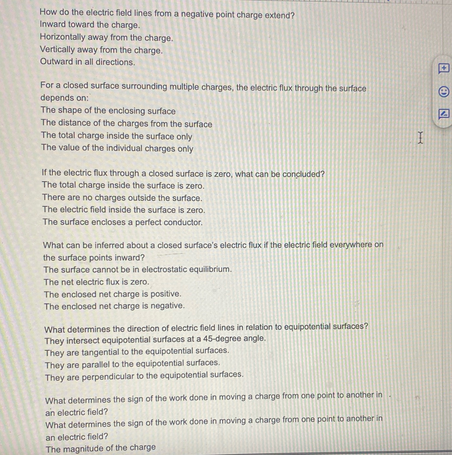 I need help with all questions please How do the electric field