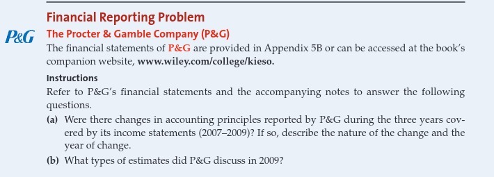  Financial Reporting Problem P&G The Procter & Gamble Company (P&G) The