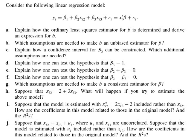 + ByXi3 + &; = x;B+&;. a. Explain how the ordinary least