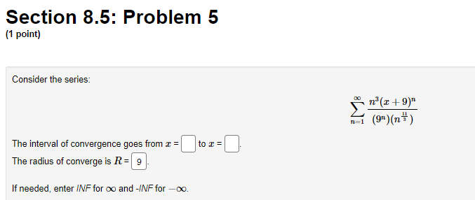 enter INF for co and -INF for -co.Section 8.5: Problem 2 {1