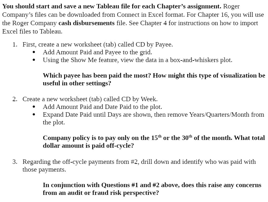  You should start and save a new Tableau file for each