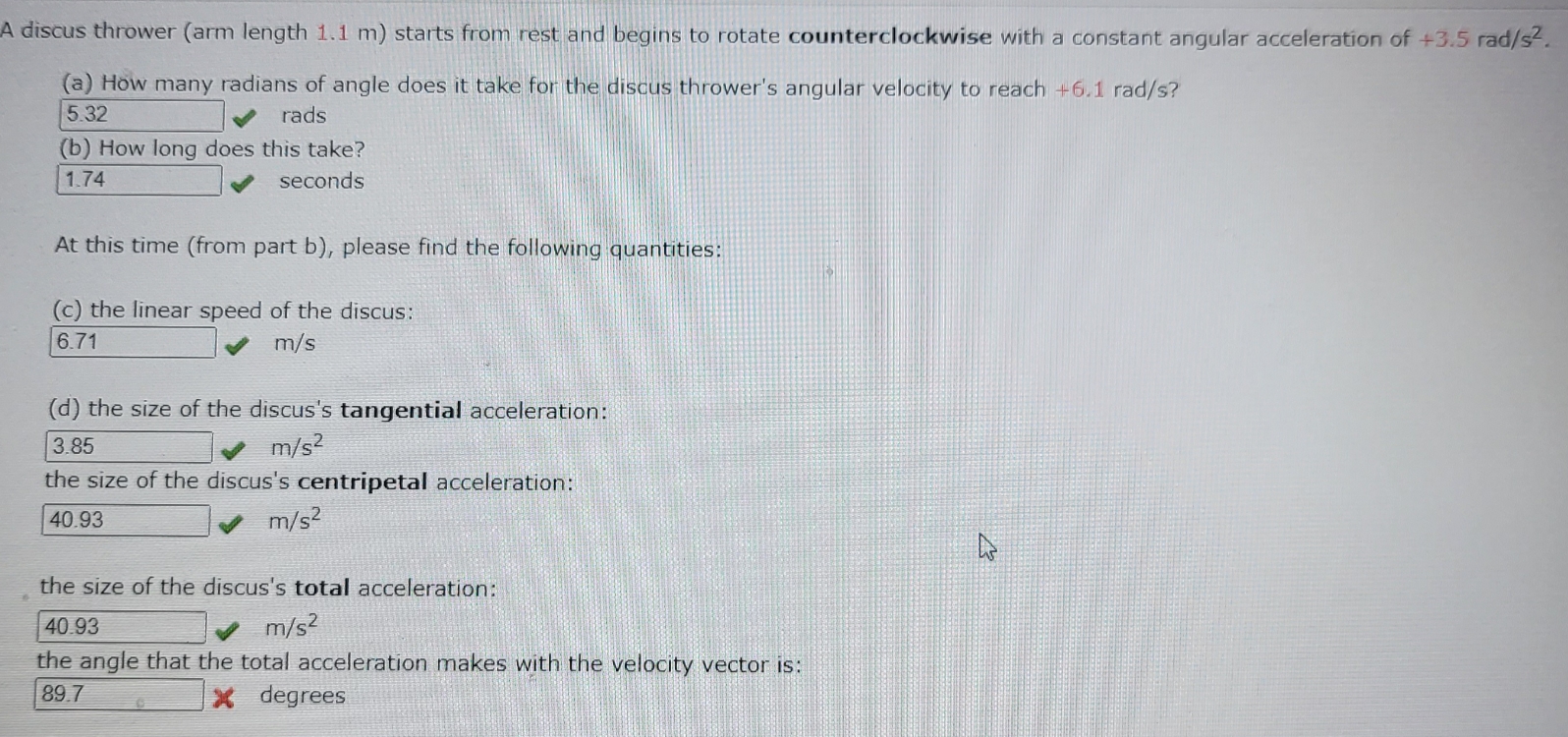 need the finial question please A discus thrower (arm length 1.1 m)