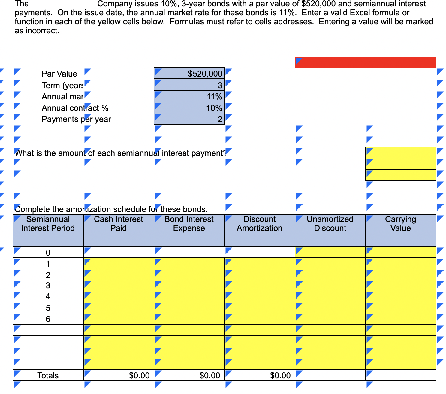 Enter a valid excel formula or function in each of the