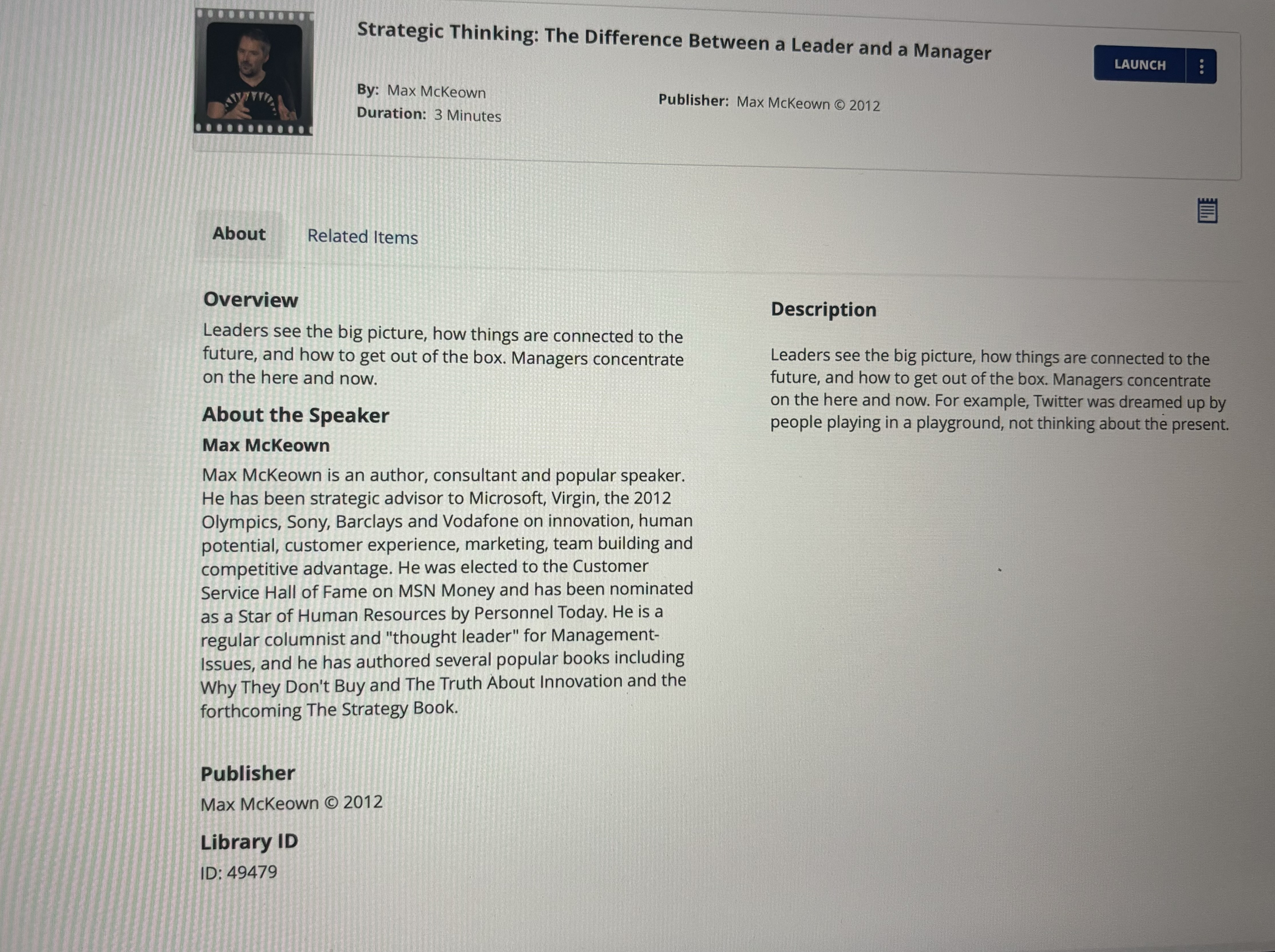 and a manager. Please review the video Strategic Thinking: The Difference Between