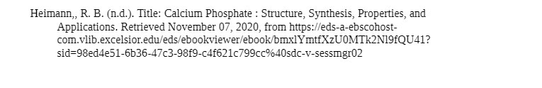  Heimann,, R. B. (n.d.). Title: Calcium Phosphate : Structure, Synthesis, Properties,