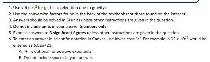  # 1. Use 9.8 mf52 for g (the acceleration due to