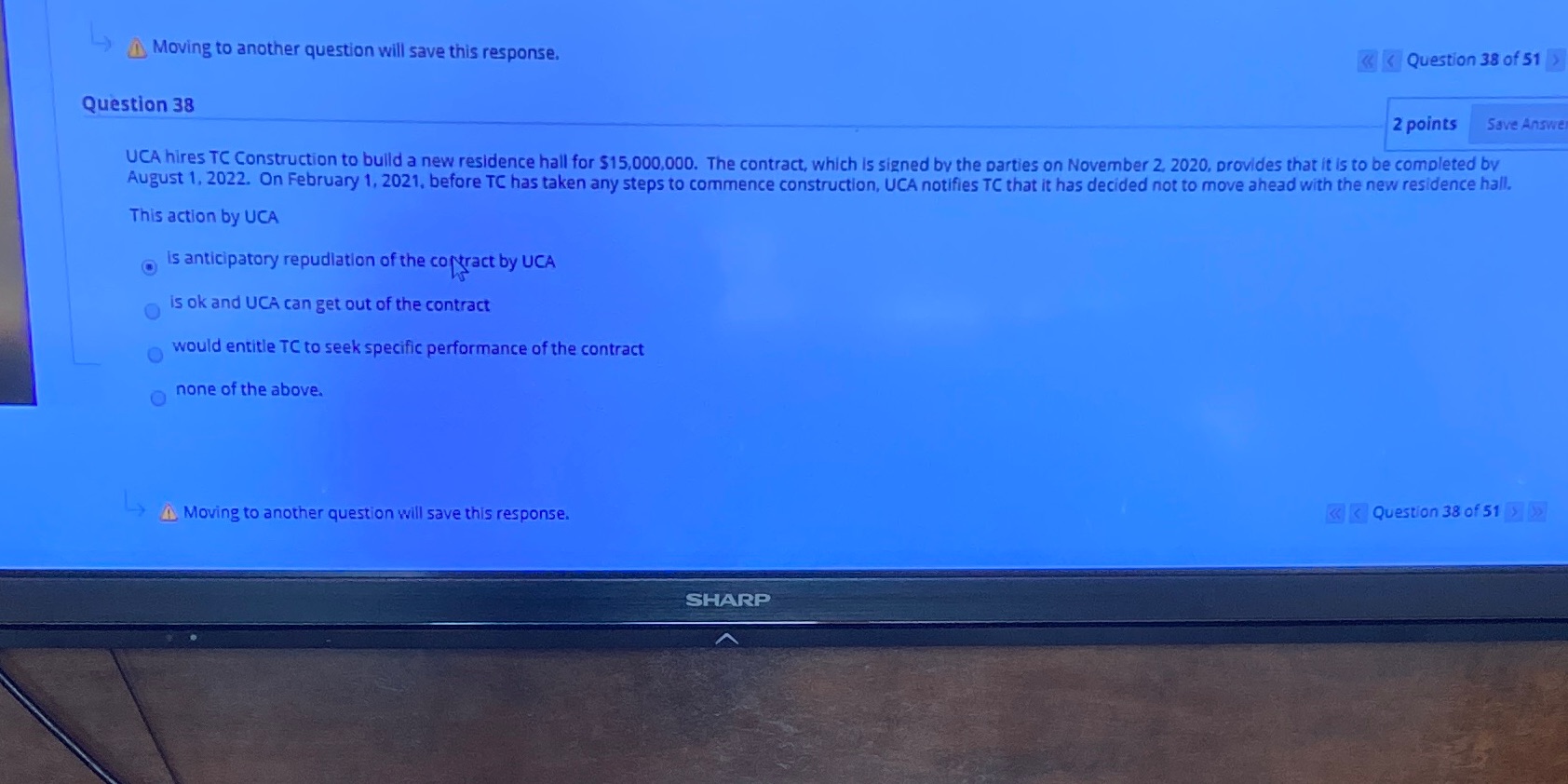 Acct 2321 Moving to another question will save this response. Question 38