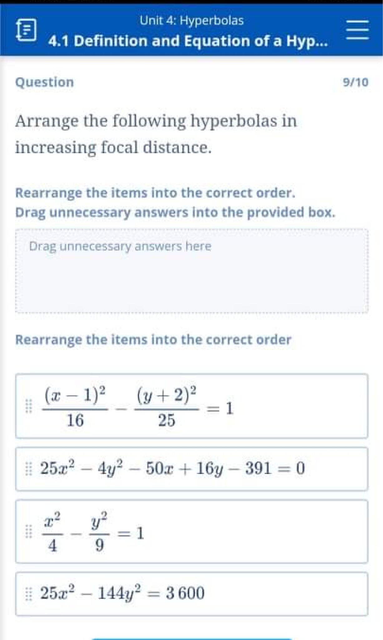 represents a hyperbola or not. Select the correct category for each item.