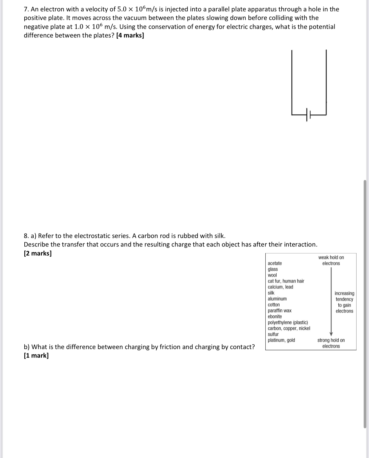  Hello, i am a grade 12 physics student and need help