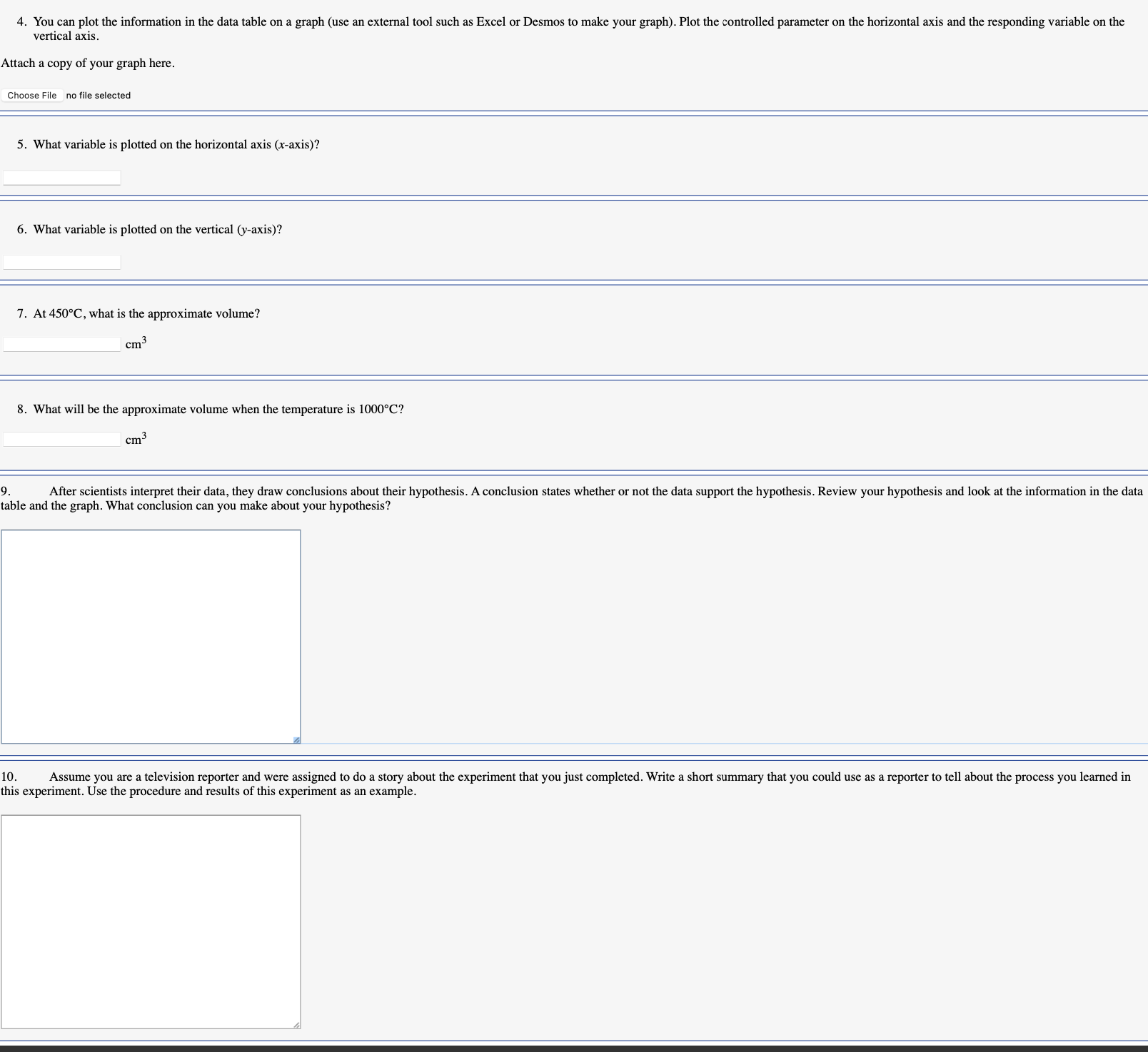 A hypothesis is a possible answer to a scientic question or an