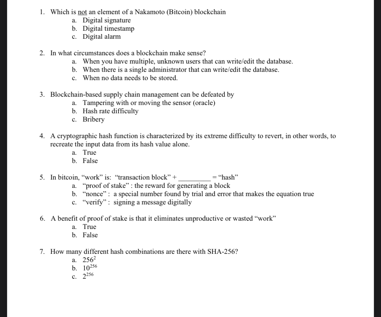 11. What consensus algorithm does EOS use? a. POWb. POS 8.