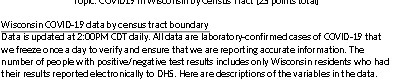 Wisconsin COVID-15 data by census tract boundary Data is updated at
