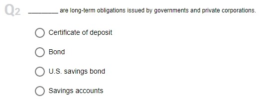 for each question. Be clear and thanks! Q1 One way for investors
