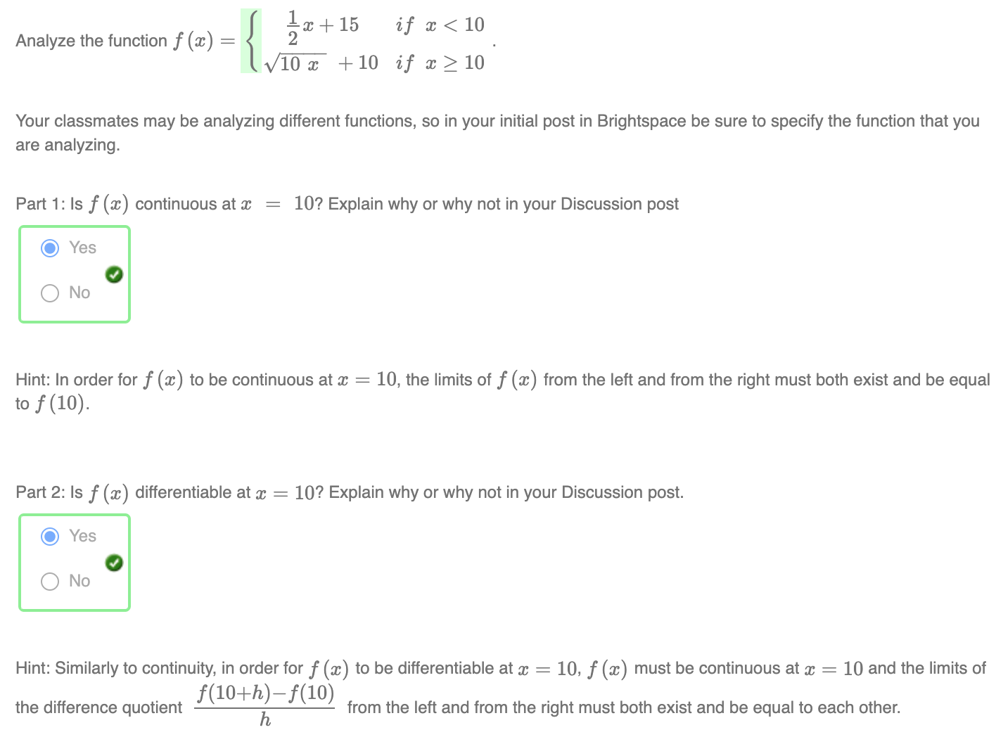 Analyze the function f (c) are analyzing. Part 1: Is f (c)