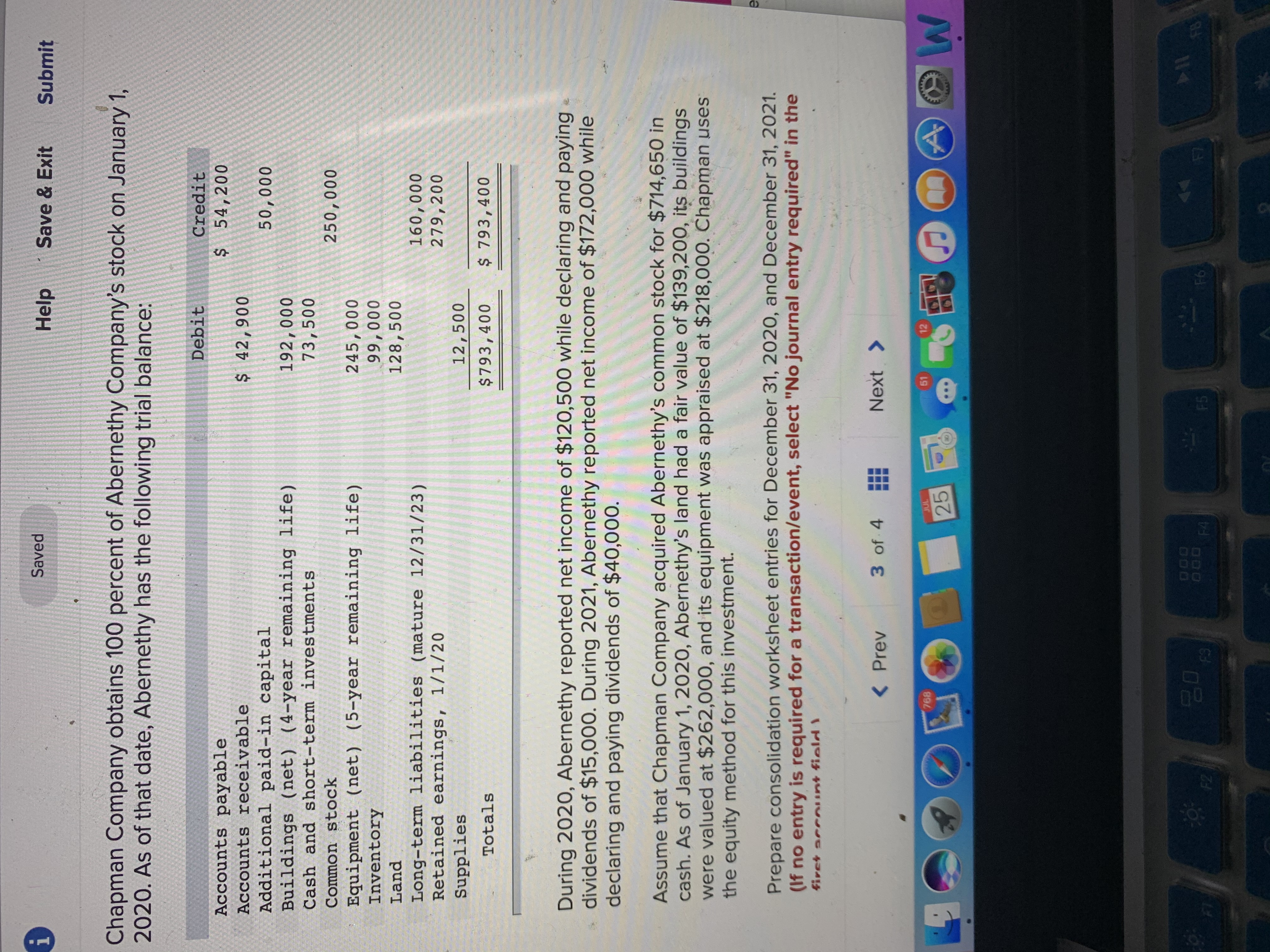  Saved Help Save & Exit Submit Chapman Company obtains 100 percent