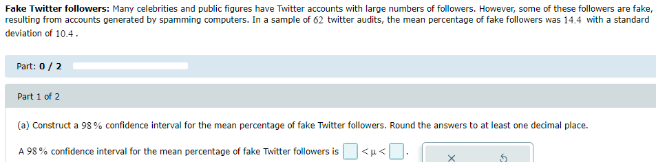 for the mean score. (b) Assume that the mean score for students