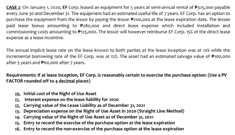 Answer all the questions and show the solution in good accounting form.