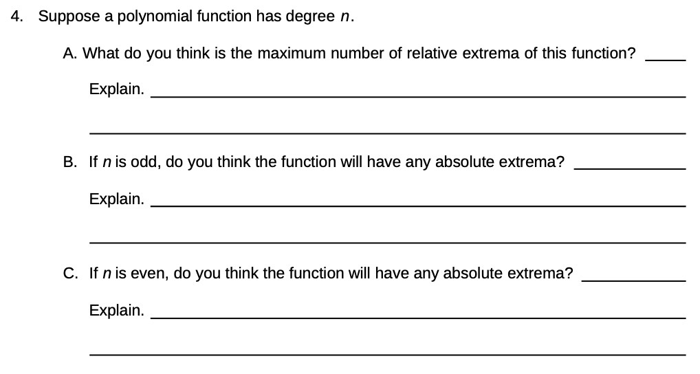 think is the maximum number of relative extrema of this function? Explain.