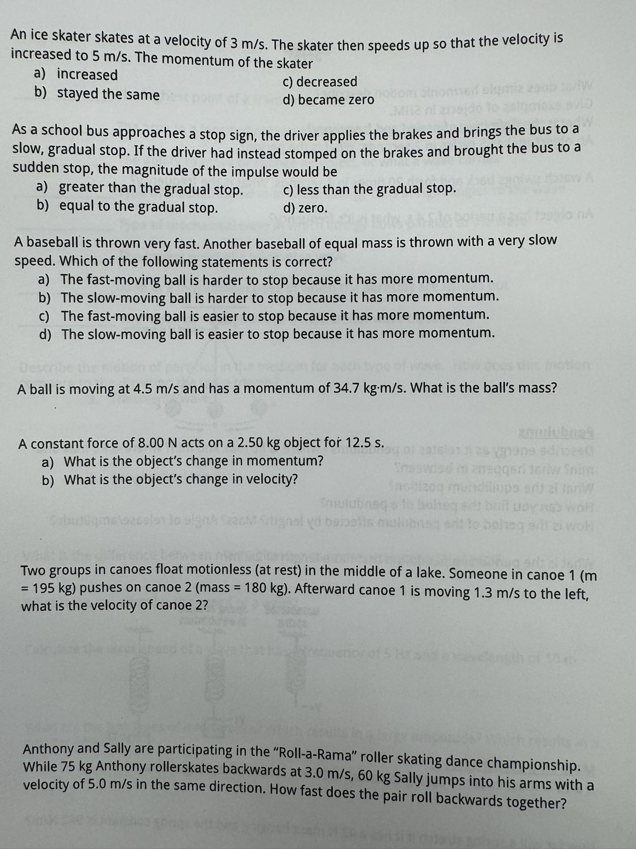 height of 25 m with an initial speed of 12 m/s. What