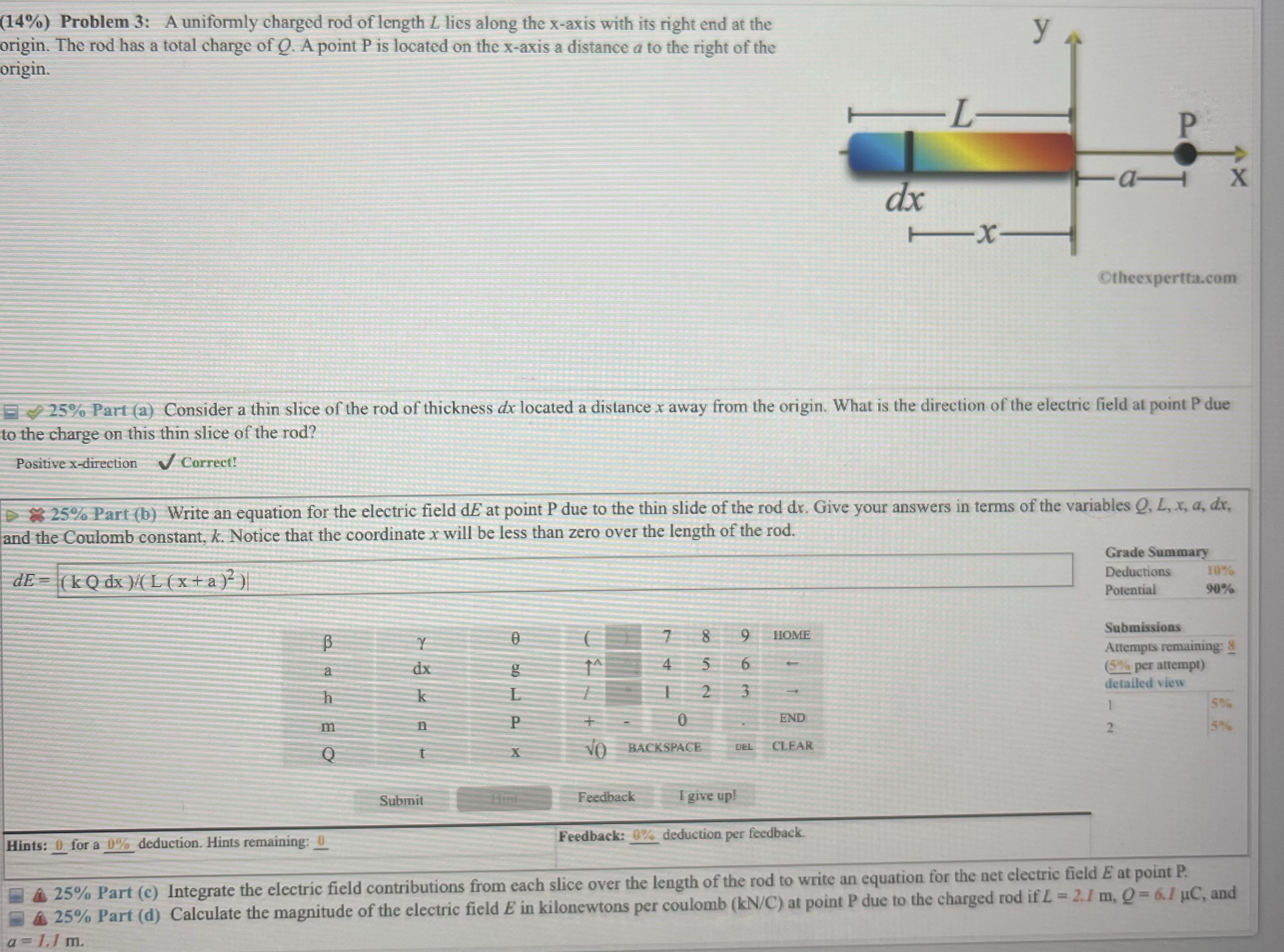 Can someone solve this problem please? (14%) Problem 3: A uniformly charged
