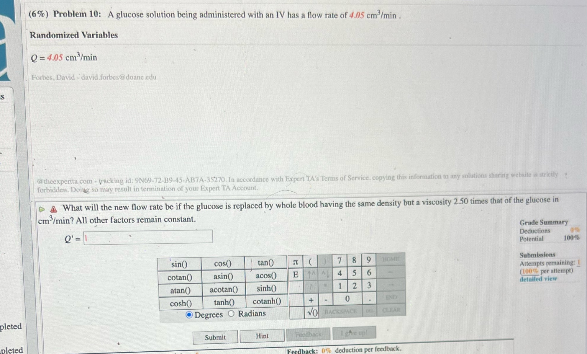  (6%) Problem 10: A glucose solution being administered with an IV