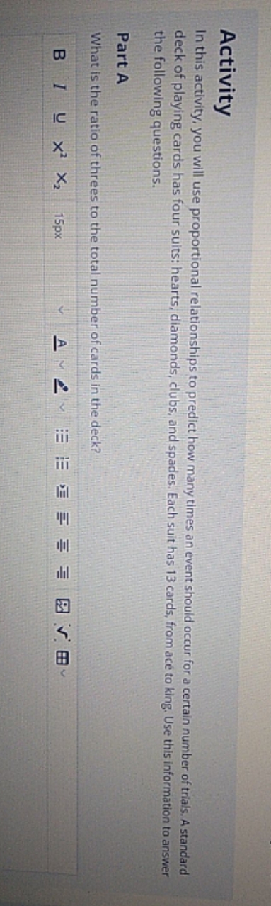 please explain the answer Activity In this activity, you will use proportional