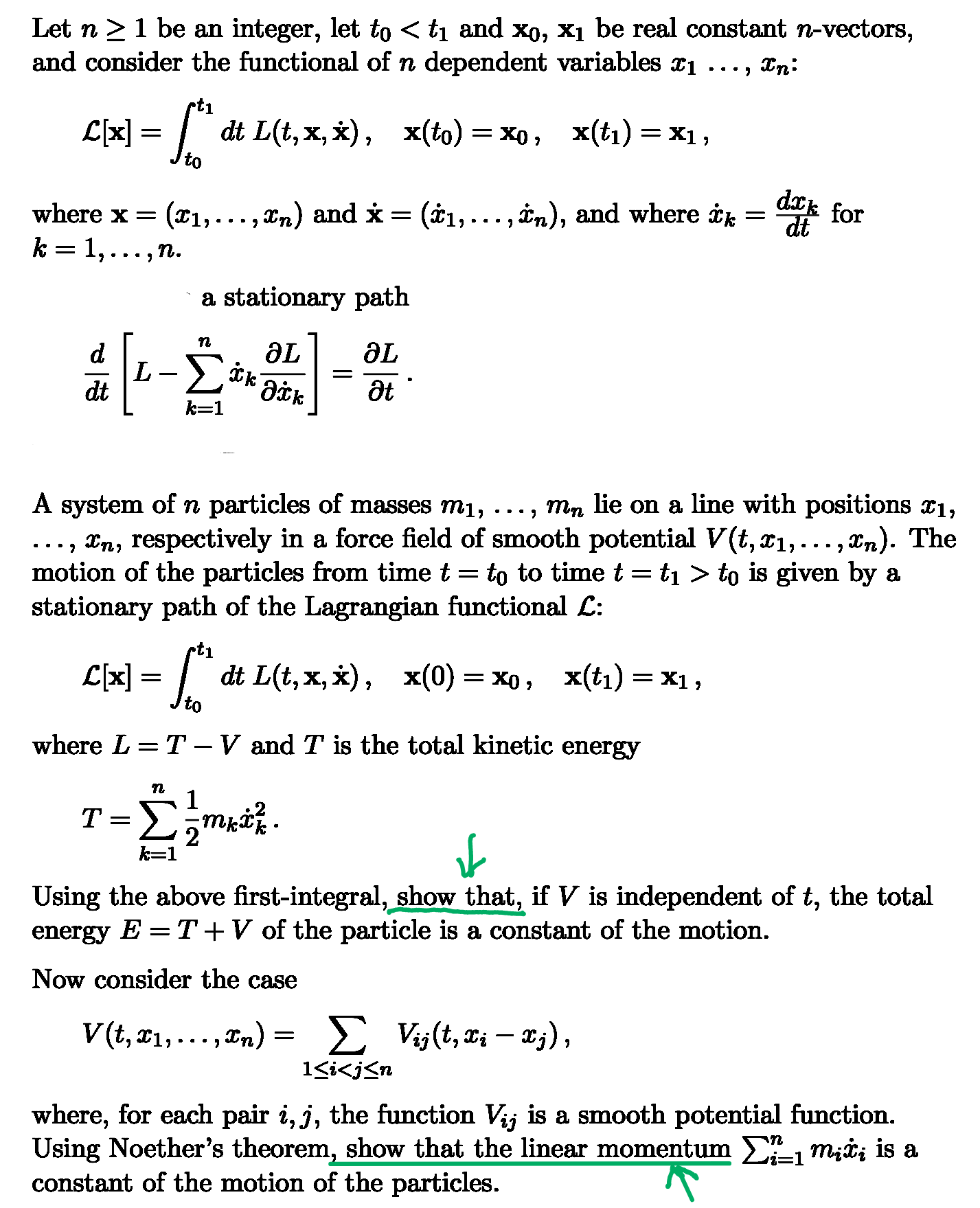 given by a stationary path of the Lagrangian functional C: C[x] =