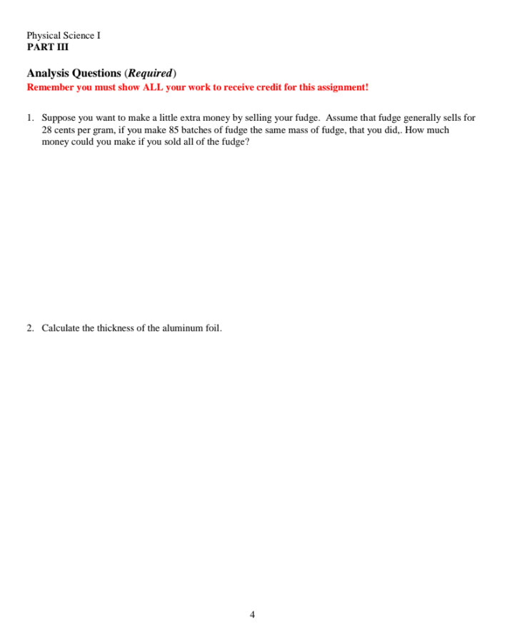  Physical Science I PART III Analysis Questions (Required) Remember you must