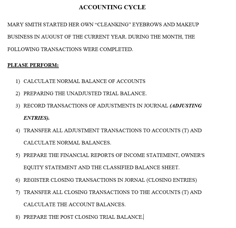 (IMAGE). Thank You ACCOUNTING CYCLE MARY SMITH STARTED HER OWN "CLEANKING" EYEBROWS